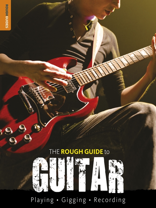 Title details for The Rough Guide to Guitar by Dave Hunter - Available